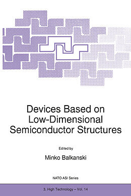 Fester Einband Devices Based on Low-Dimensional Semiconductor Structures von 