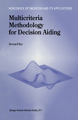 Fester Einband Multicriteria Methodology for Decision Aiding von B. Roy