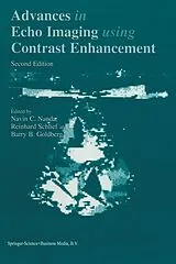 Fester Einband Advances in Echo Imaging Using Contrast Enhancement von 