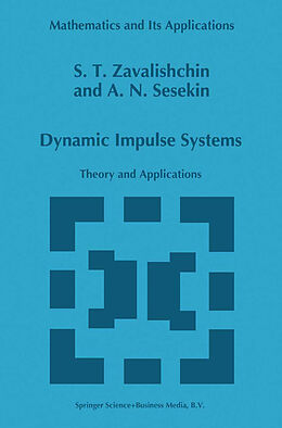 Fester Einband Dynamic Impulse Systems von A. N. Sesekin, S. T. Zavalishchin