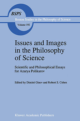 Livre Relié Issues and Images in the Philosophy of Science de 