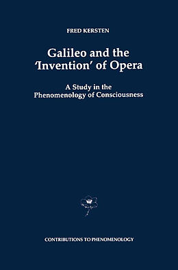Livre Relié Galileo and the  Invention  of Opera de F. Kersten