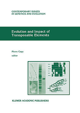 Livre Relié Evolution and Impact of Transposable Elements de 