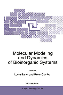 Kartonierter Einband Molecular Modeling and Dynamics of Bioinorganic Systems von 