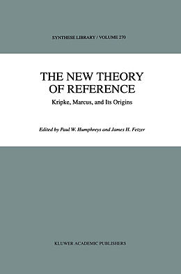 Livre Relié The New Theory of Reference de James H. Fetzer