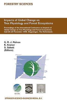 Livre Relié Impacts of Global Change on Tree Physiology and Forest Ecosystems de 