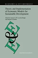 Fester Einband Theory and Implementation of Economic Models for Sustainable Development von 