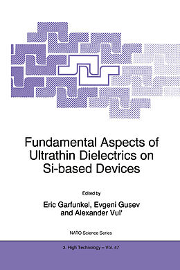 Kartonierter Einband Fundamental Aspects of Ultrathin Dielectrics on Si-based Devices von 