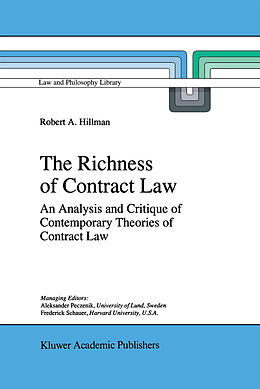 Kartonierter Einband The Richness of Contract Law von R. A. Hillman