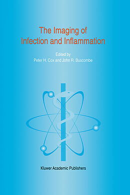 Fester Einband The Imaging of Infection and Inflammation von 