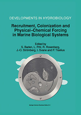 Livre Relié Recruitment, Colonization and Physical-Chemical Forcing in Marine Biological Systems de 