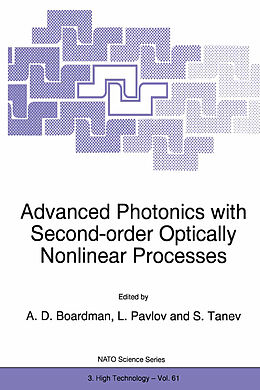 Kartonierter Einband Advanced Photonics with Second-Order Optically Nonlinear Processes von 