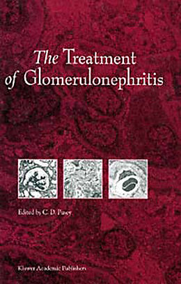 Fester Einband The Treatment of Glomerulonephritis von 