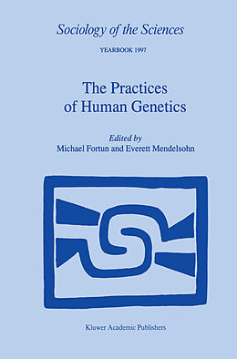 Livre Relié The Practices of Human Genetics de 