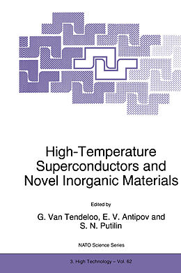 Fester Einband High-Temperature Superconductors and Novel Inorganic Materials von 