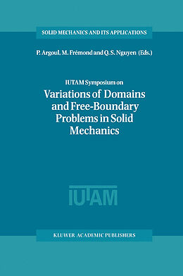 Fester Einband IUTAM Symposium on Variations of Domain and Free-Boundary Problems in Solid Mechanics von 