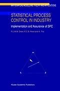 Fester Einband Statistical Process Control in Industry von R. J. Does, A. Trip, C. B. Roes