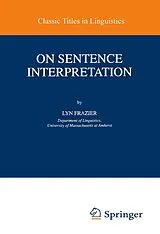 Kartonierter Einband On Sentence Interpretation von Lyn Frazier