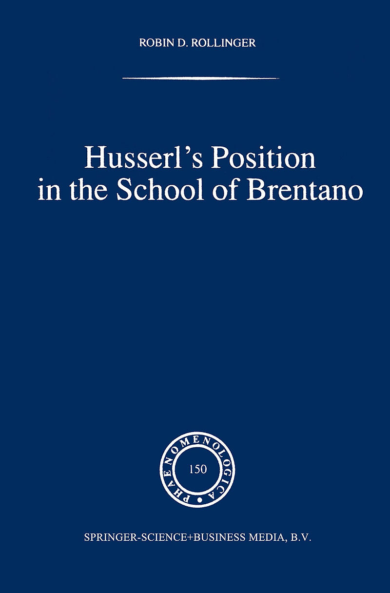 Husserl s Position in the School of Brentano