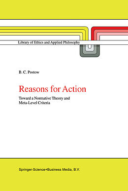 Livre Relié Reasons for Action de B. C. Postow