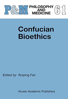 Livre Relié Confucian Bioethics de Jui-Ping Fan