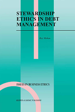 Livre Relié Stewardship Ethics in Debt Management de Roy Mohon