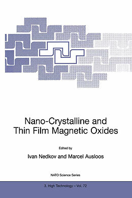 Fester Einband Nano-Crystalline and Thin Film Magnetic Oxides von 