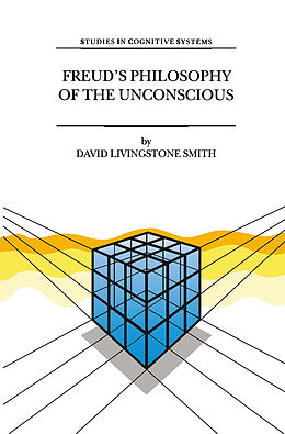 Fester Einband Freud s Philosophy of the Unconscious von D. L. Smith