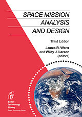 Fester Einband Space Mission Analysis and Design von James R. Wertz, Wiley J. Larson