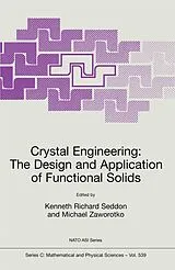 Fester Einband Crystal Engineering The Design and Application of Functional Solids von