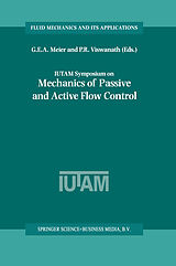 Fester Einband IUTAM Symposium on Mechanics of Passive and Active Flow Control von 