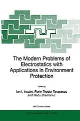 Kartonierter Einband The Modern Problems of Electrostatics with Applications in Environment Protection von