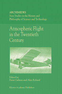 Livre Relié Atmospheric Flight in the Twentieth Century de 