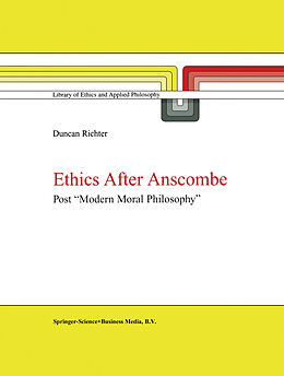 Livre Relié Ethics after Anscombe de D. J. Richter