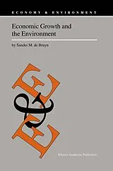 Fester Einband Economic Growth and the Environment von Sander M. de Bruyn