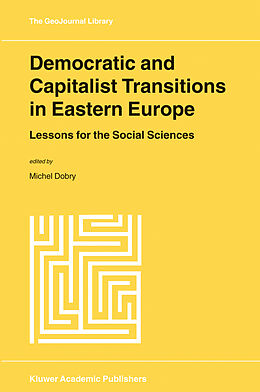 Fester Einband Democratic and Capitalist Transitions in Eastern Europe von 