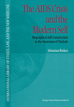 Livre Relié The AIDS Crisis and the Modern Self de S. Rinken