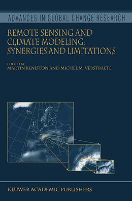 Livre Relié Remote Sensing and Climate Modeling: Synergies and Limitations de 