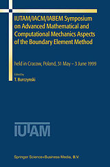 Livre Relié IUTAM/IACM/IABEM Symposium on Advanced Mathematical and Computational Mechanics Aspects of the Boundary Element Method de 