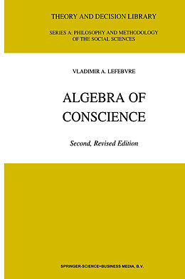 Livre Relié Algebra of Conscience de V. A. Lefebvre