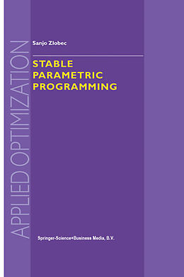 Livre Relié Stable Parametric Programming de S. Zlobec