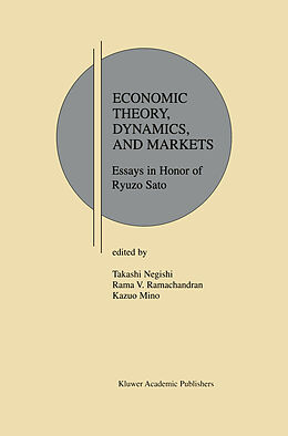 Livre Relié Economic Theory, Dynamics and Markets de 