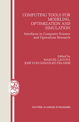 Livre Relié Computing Tools for Modeling, Optimization and Simulation de 