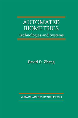 Livre Relié Automated Biometrics de David D. Zhang