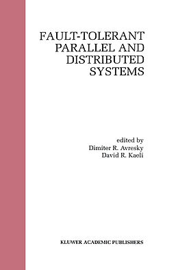 Livre Relié Fault-Tolerant Parallel and Distributed Systems de D. R. Avresky