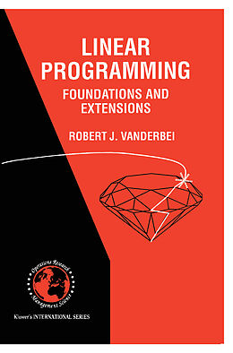 Couverture cartonnée Linear Programming: Foundations and Extensions de Robert J. Vanderbei