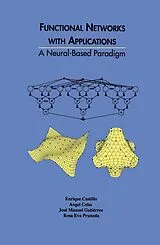 Fester Einband Functional Networks with Applications von Enrique Castillo, Angel Cobo, Jose Antonio Gutierrez