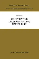 Fester Einband Cooperative Decision-Making Under Risk von Jeroen Suijs