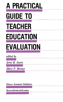Fester Einband A Practical Guide to Teacher Education Evaluation von 