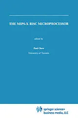 Fester Einband The MIPS-X RISC Microprocessor von